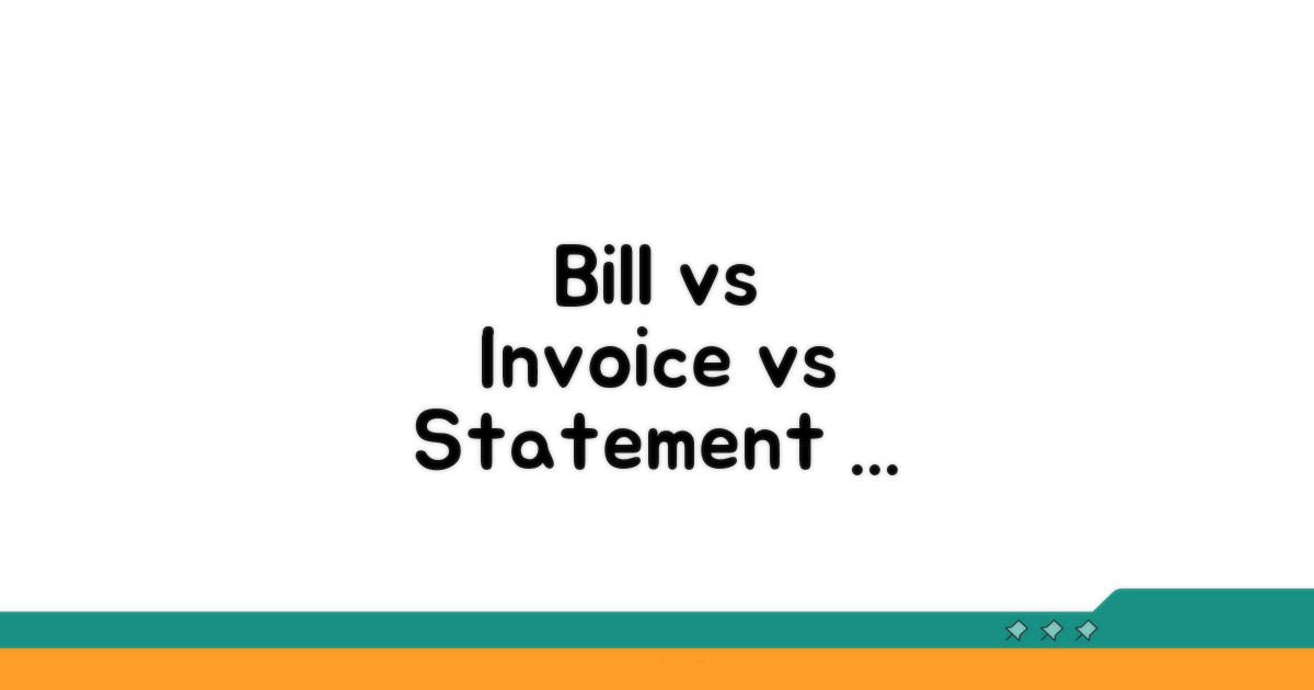 Bill, Invoice, Statement: 영어 고지서 종류별 차이